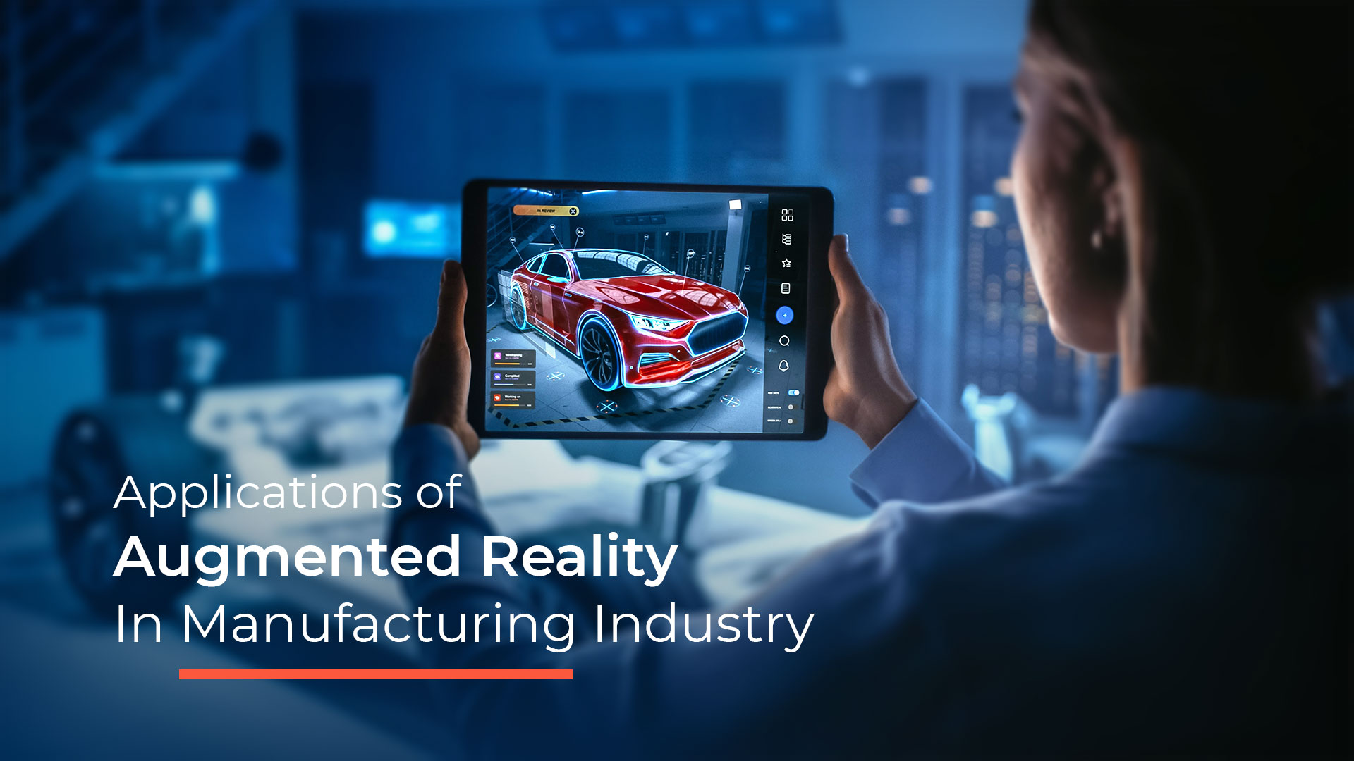 20 Augmented Reality Applications in Manufacturing Industry