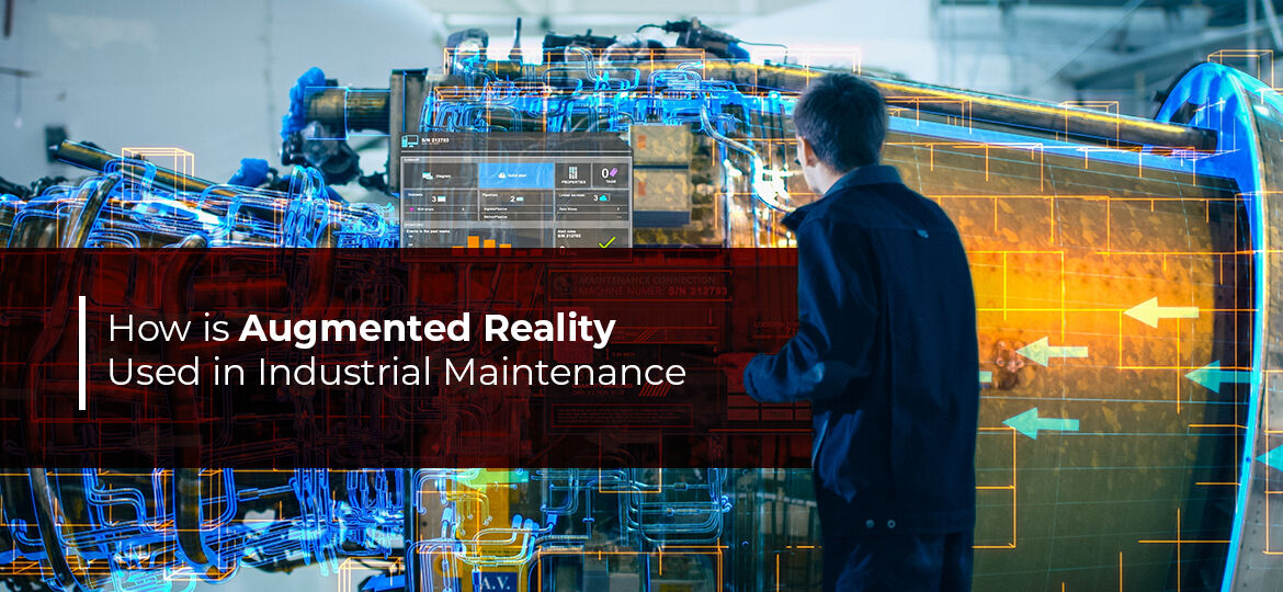 applications of augmented reality in industrial maintenance