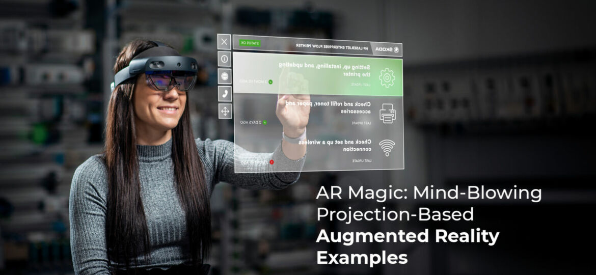 projection based augmented reality examples