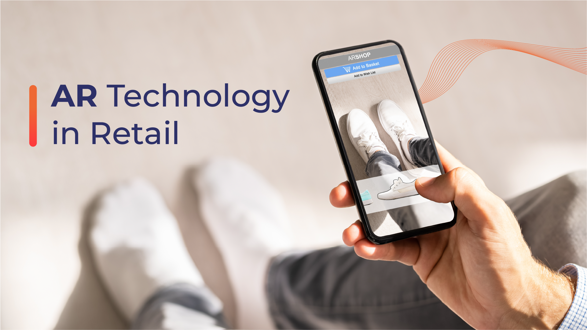 AR Technology in Retail: 25 Uses