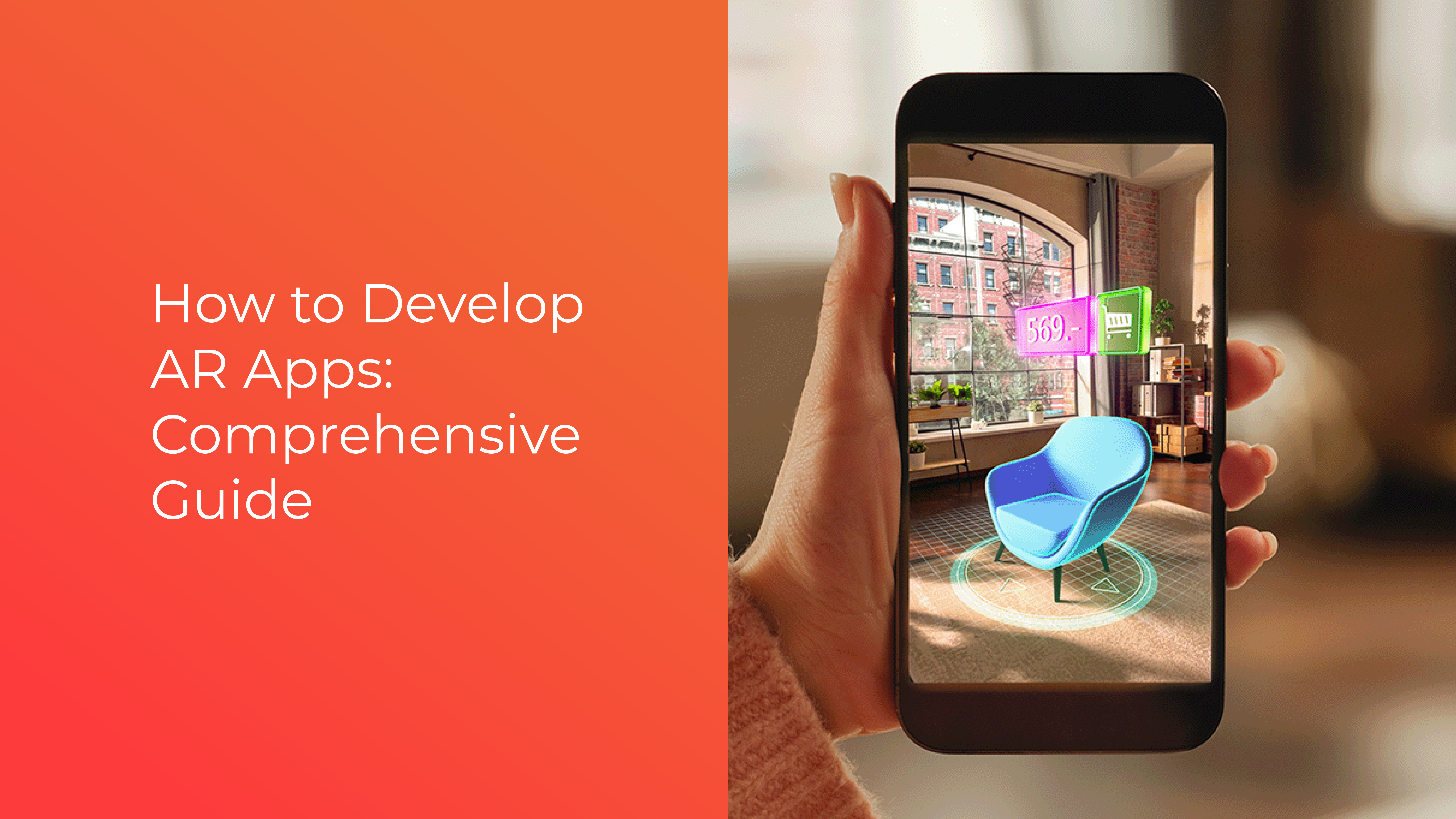 How to Develop AR Apps: Comprehensive Guide
