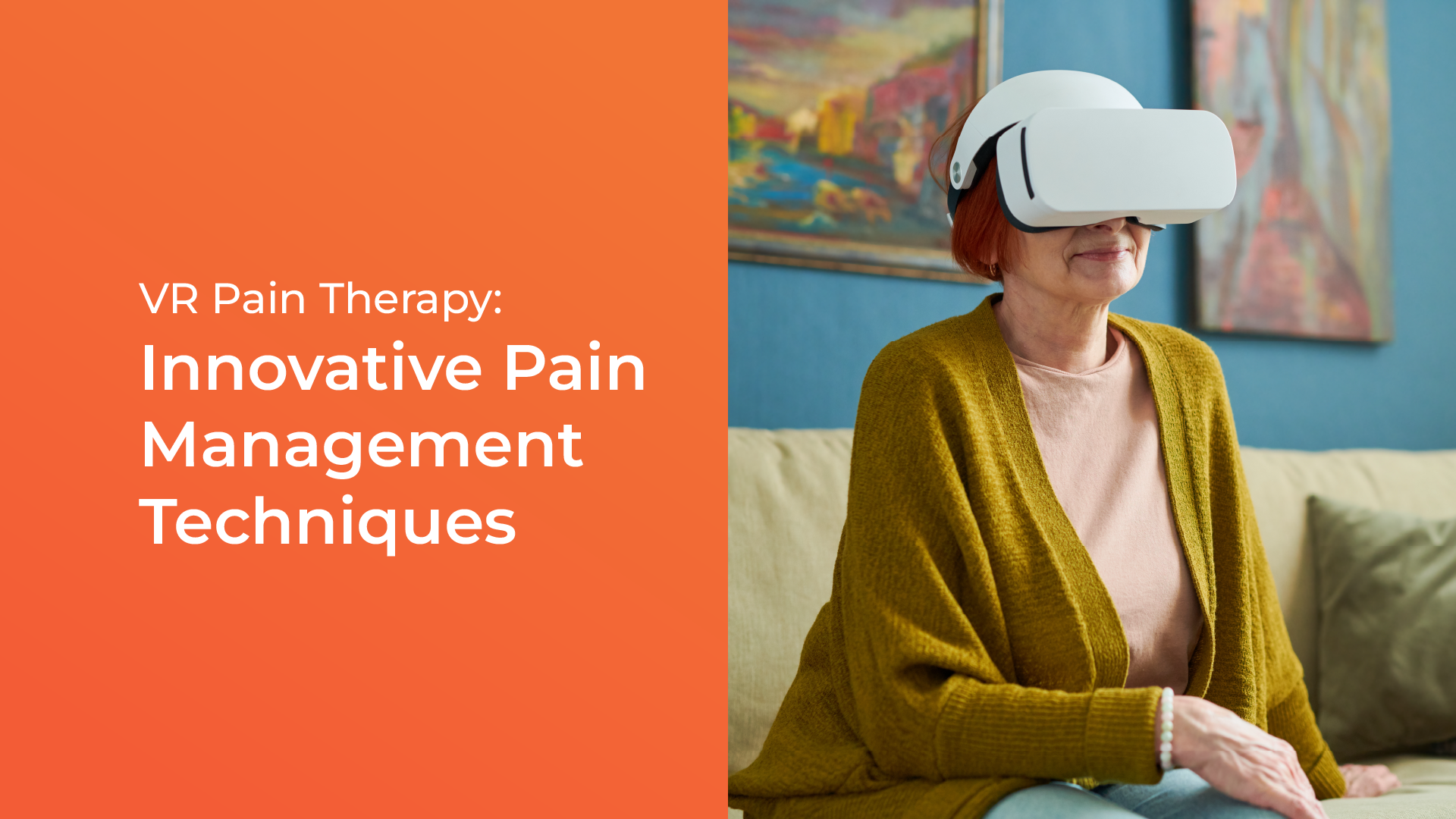 VR Pain Therapy: Innovative Pain Management Techniques